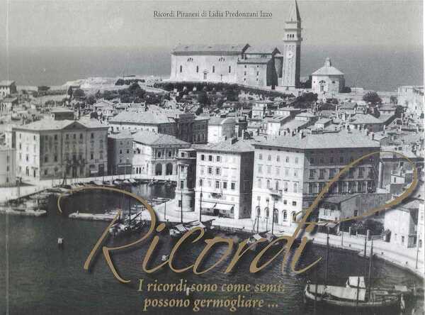 Ricordi. I ricordi sono come semi: possono germogliare