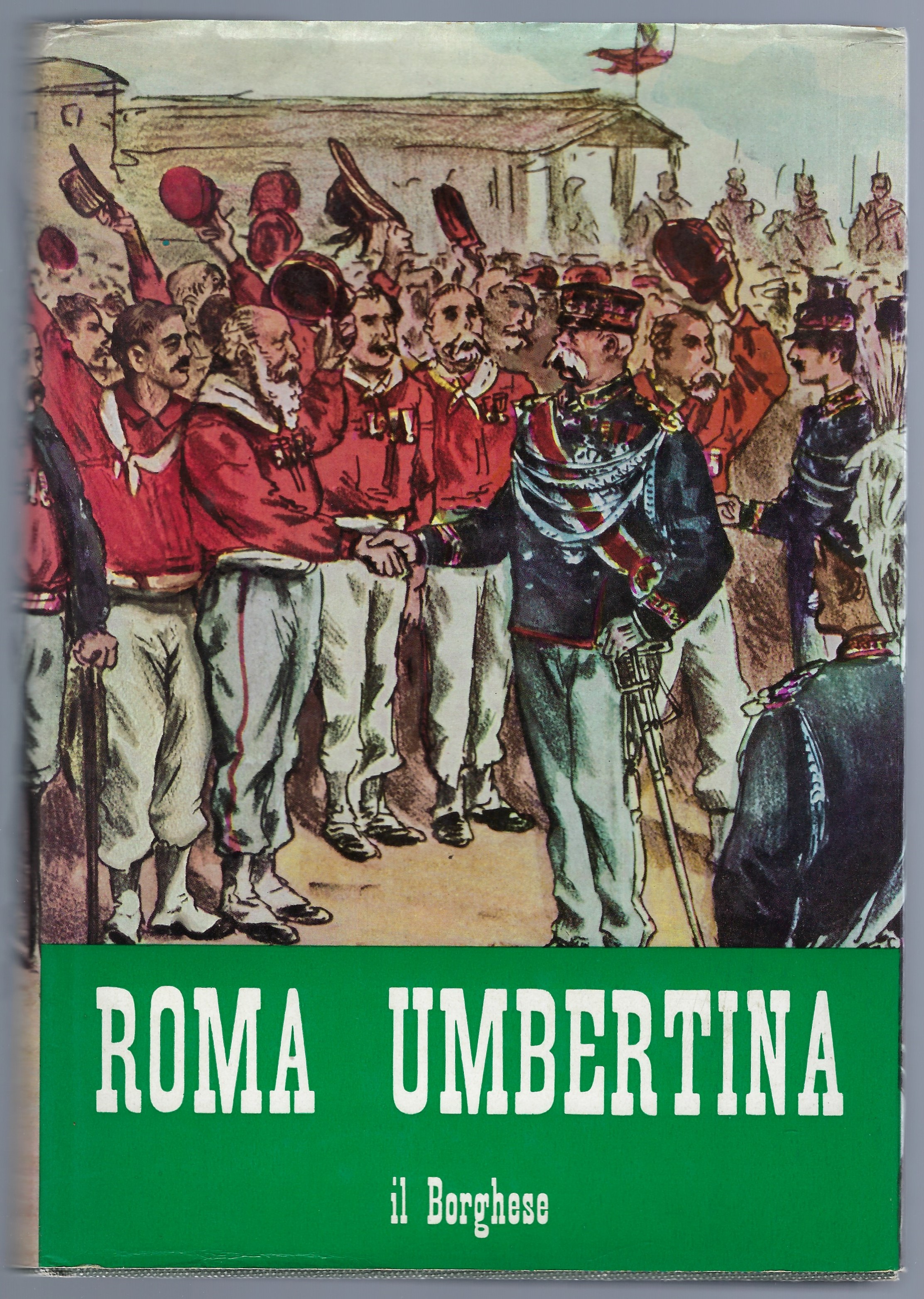 Roma Umbertina (La Société de Rome).