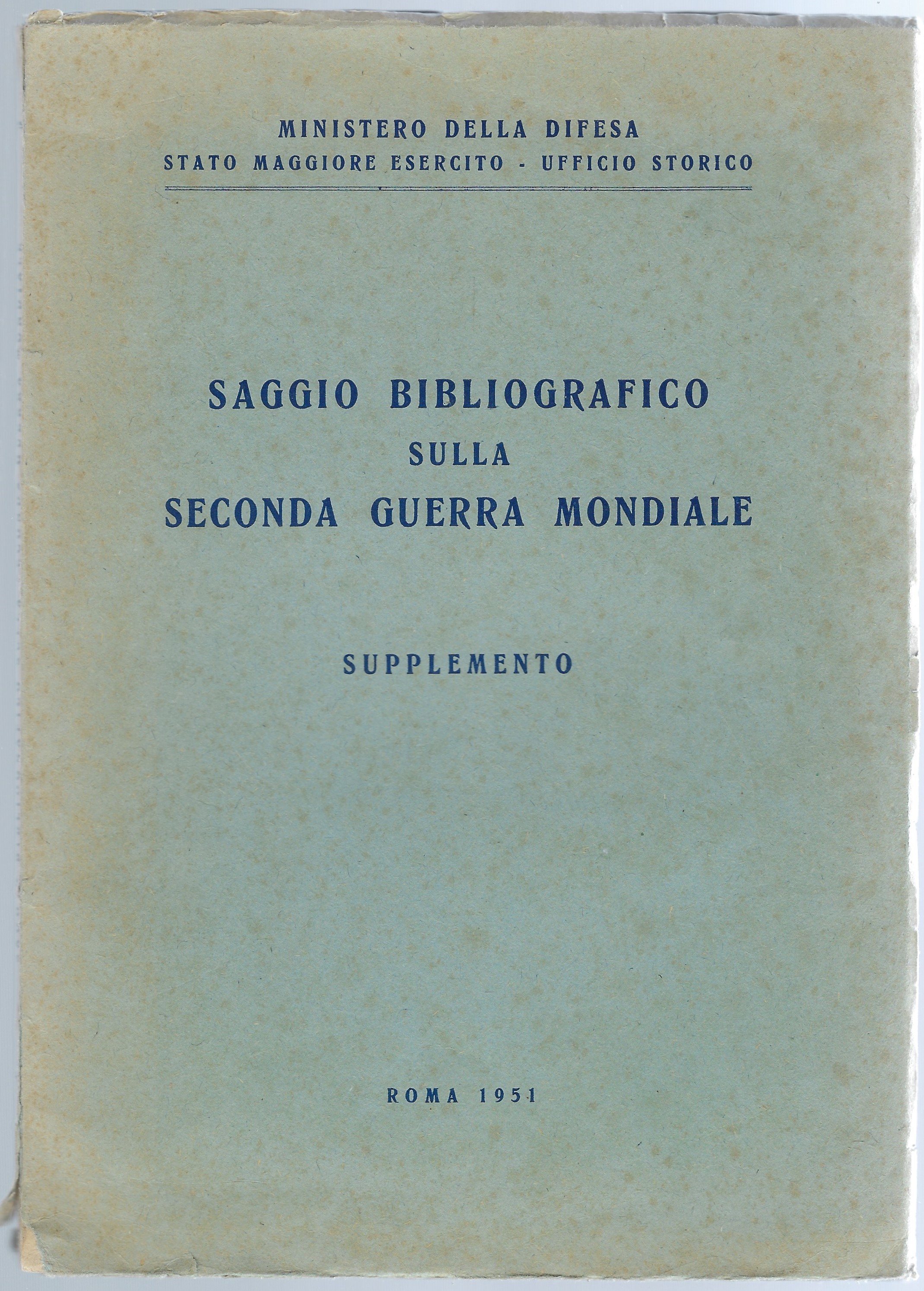 Saggio Bibliografico sulla Seconda Guerra Mondiale