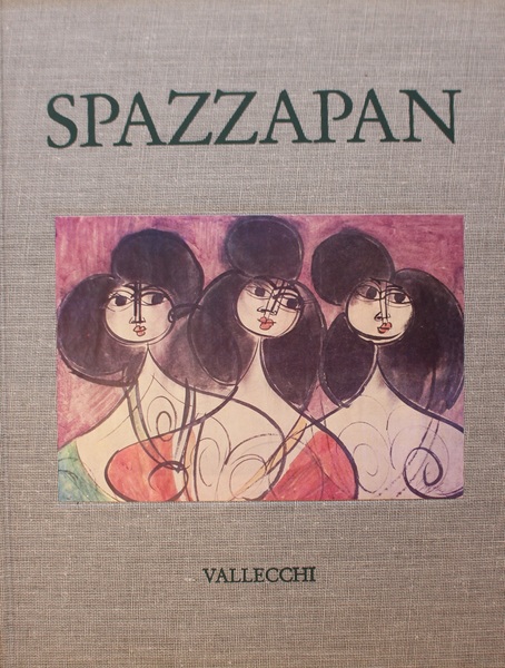 Spazzapan. Catalogo generale a cura di Sandro Alberti e Angelo …