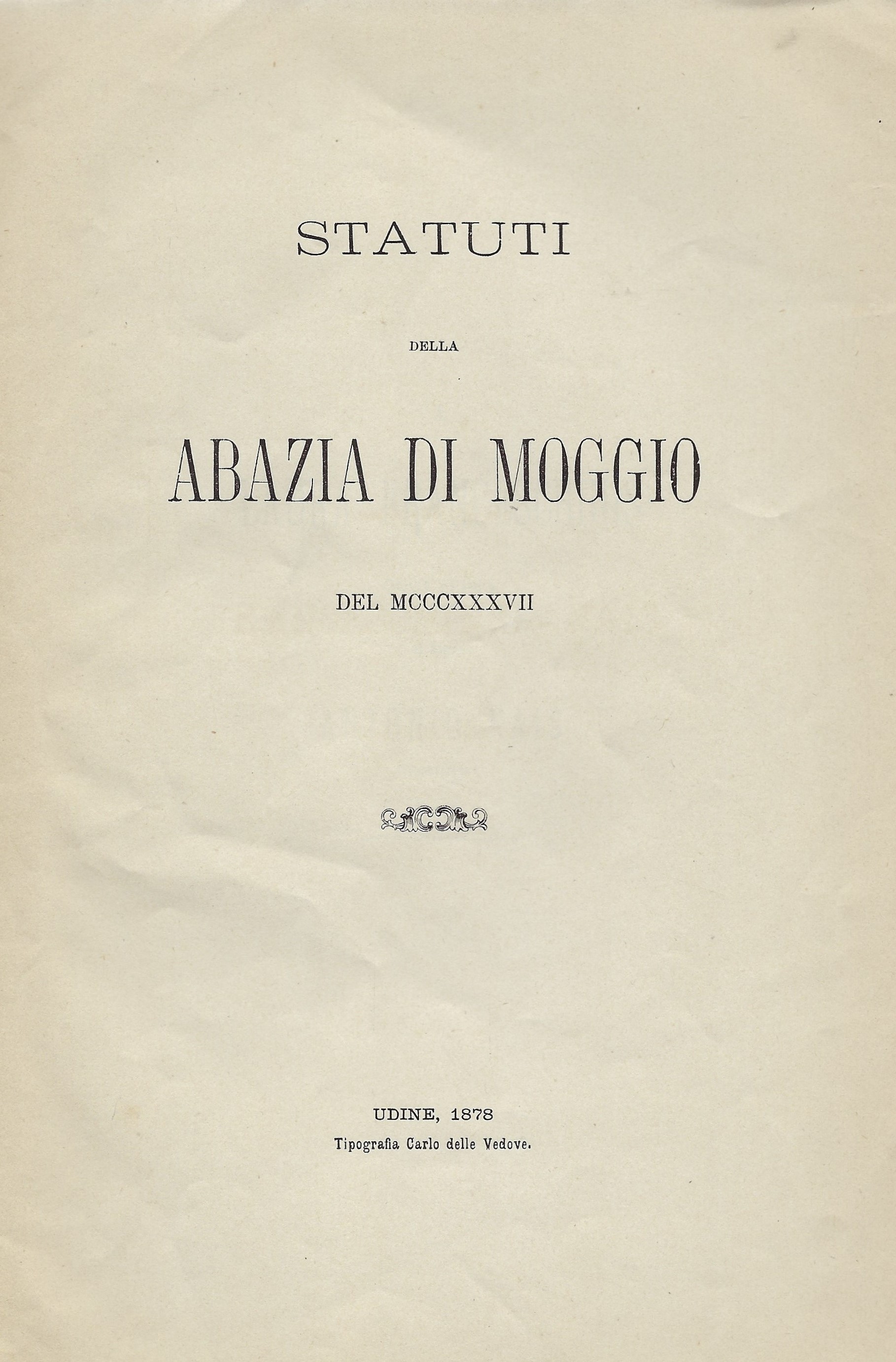 Statuti della Abazia di Moggio