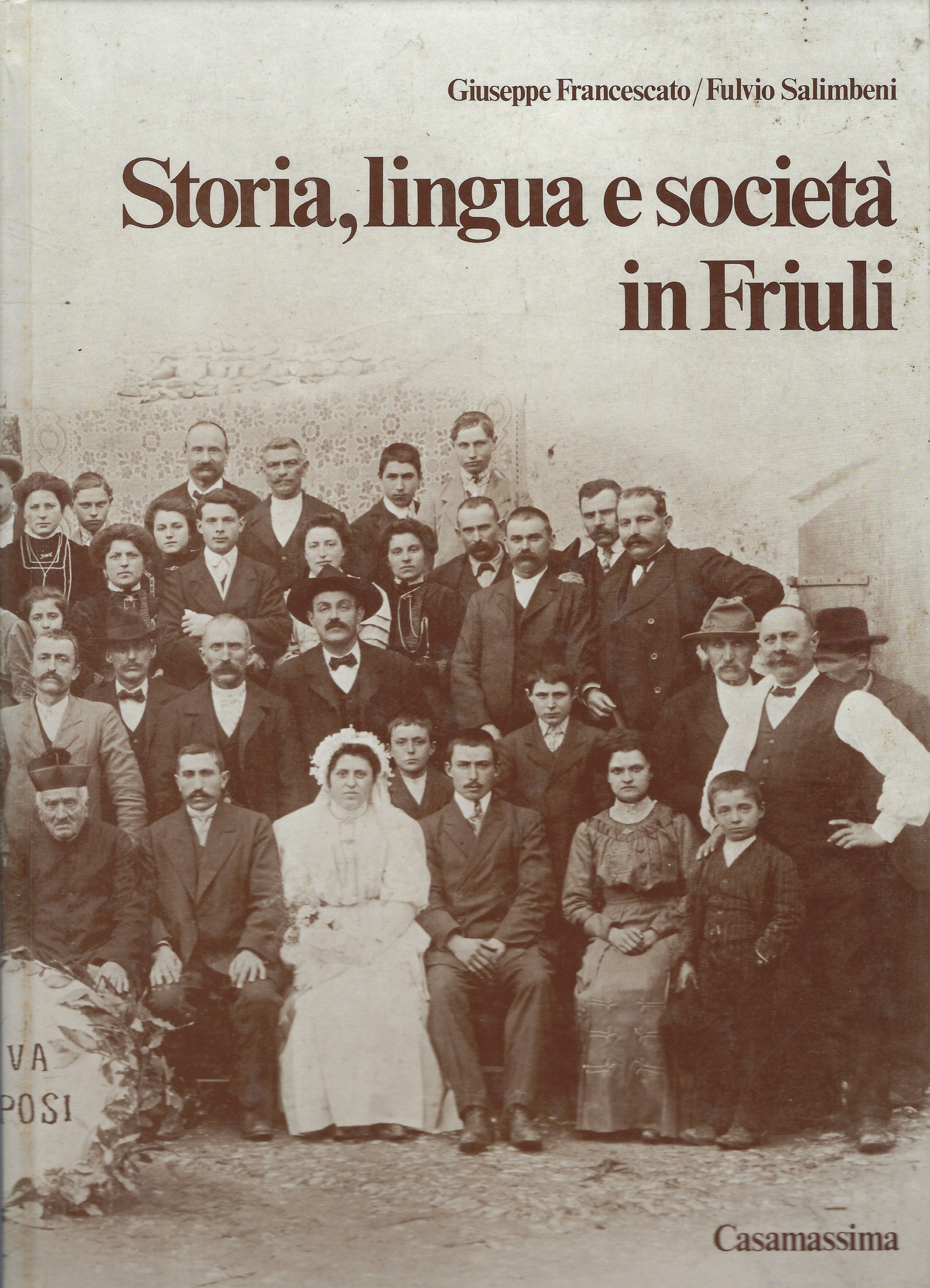 Storia, lingua e società in Friuli