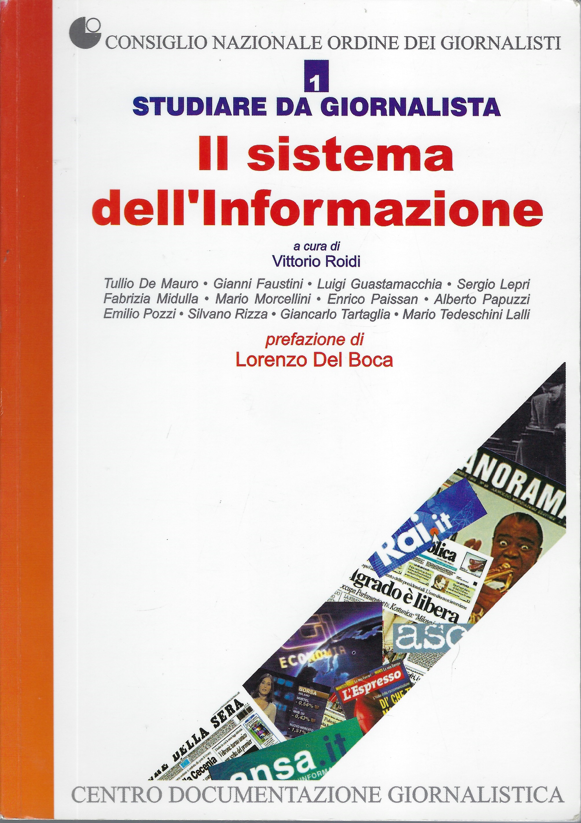 "Studiare da giornalista. Il sistema dell'informazione" di Vittorio Roidi