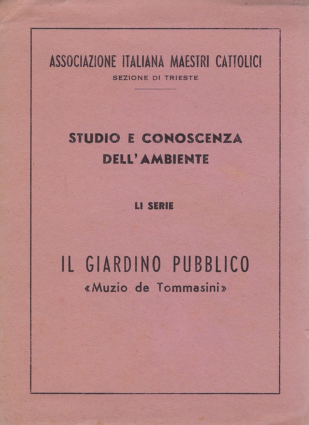 Studio e conoscenza dell'ambiente Il Giardino pubblico - Muzio de …