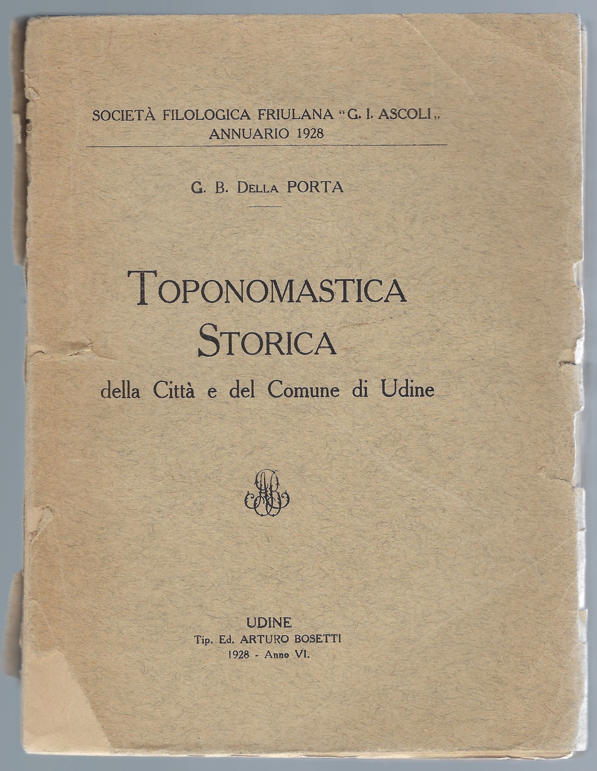 Toponomastica storica della Città e del Comune di Udine