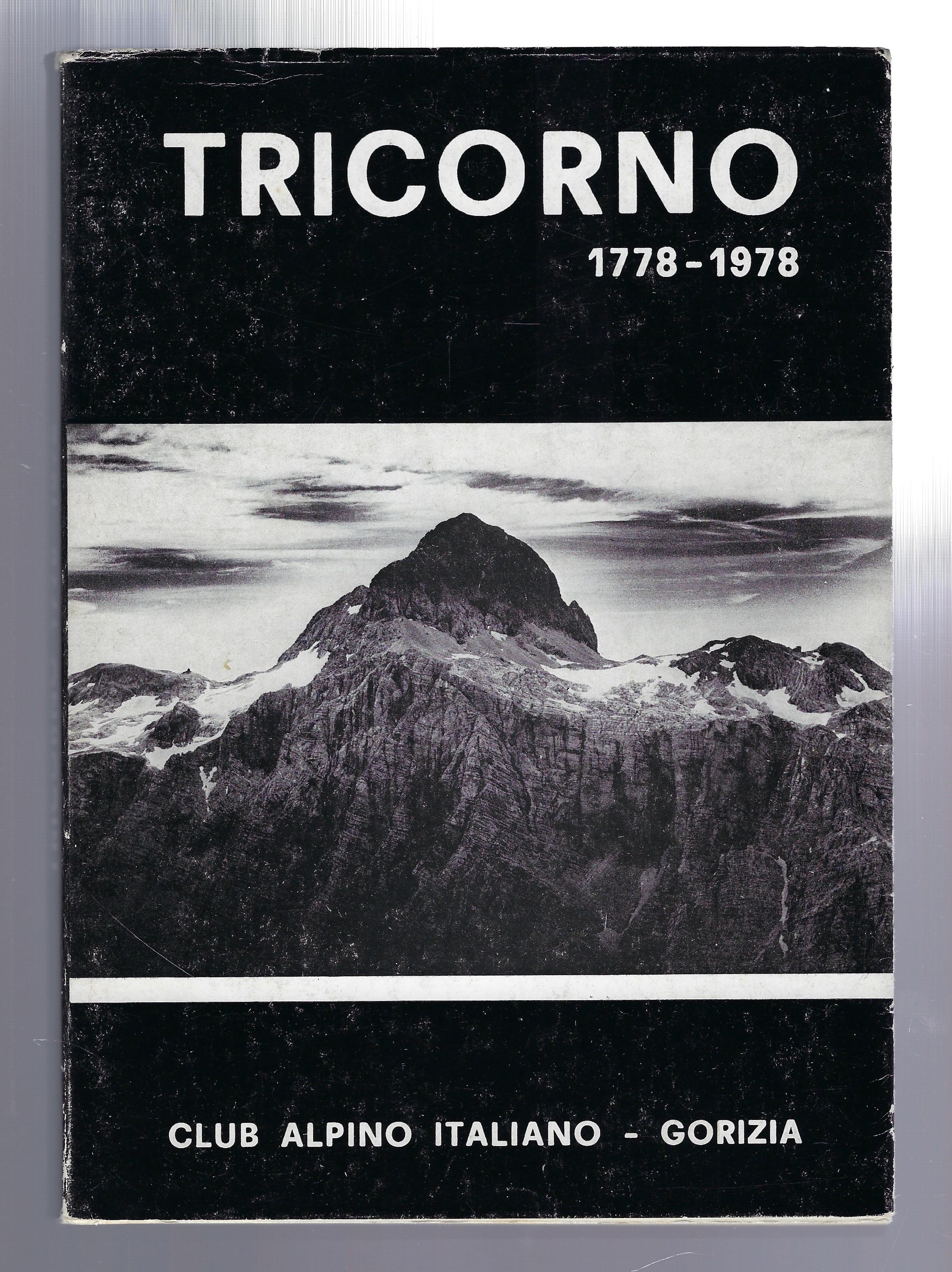 Tricorno 1778 - 1978.