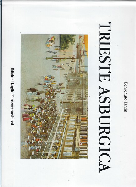 Trieste Asburgica