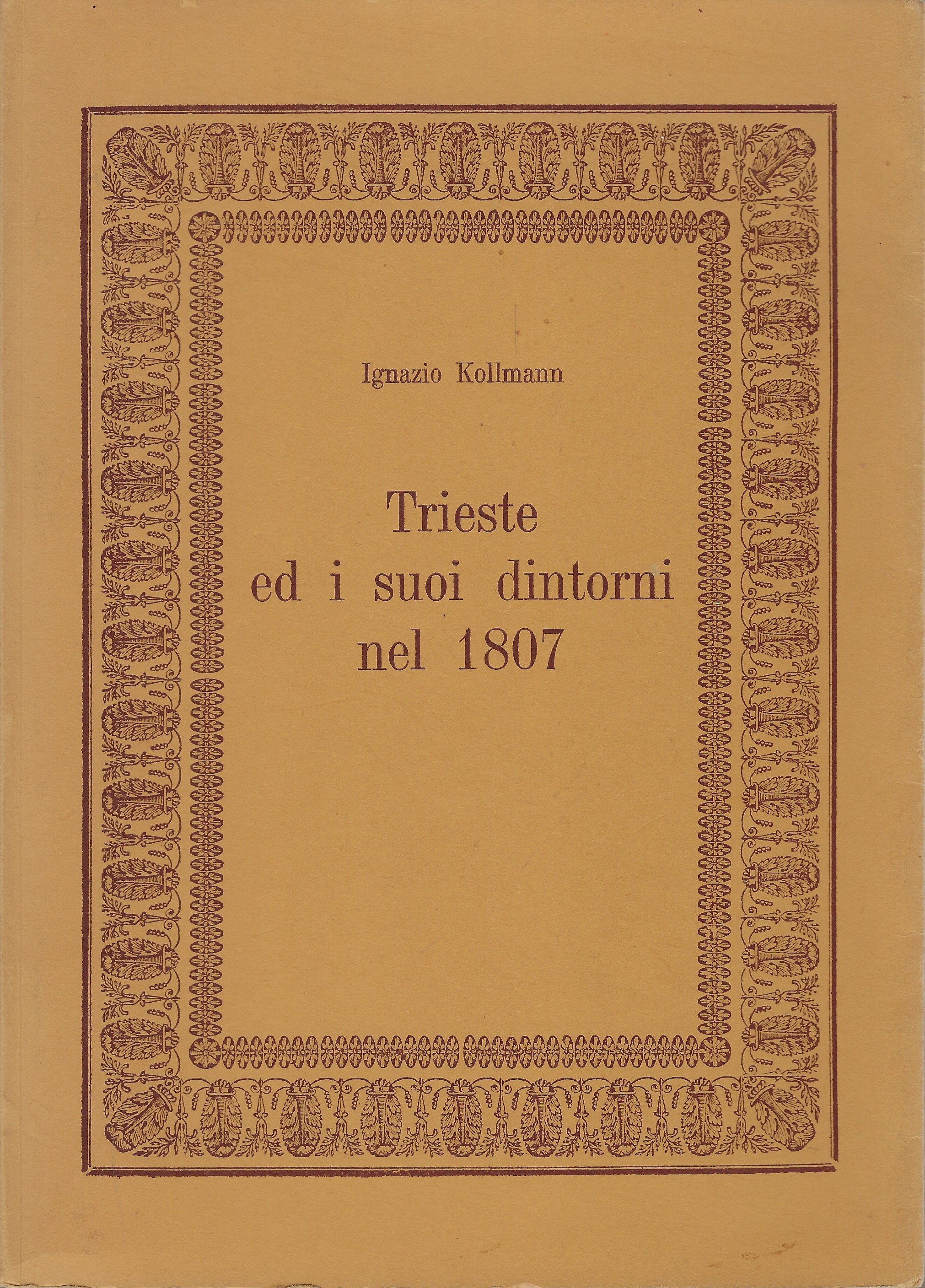 Trieste ed i suoi dintorni nel 1807