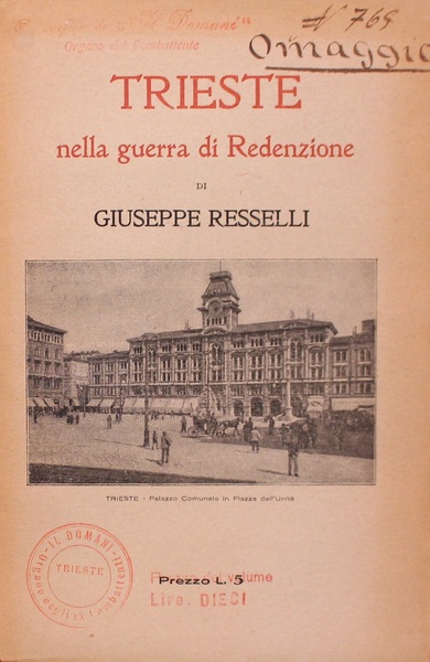 Trieste nella guerra di Redenzione