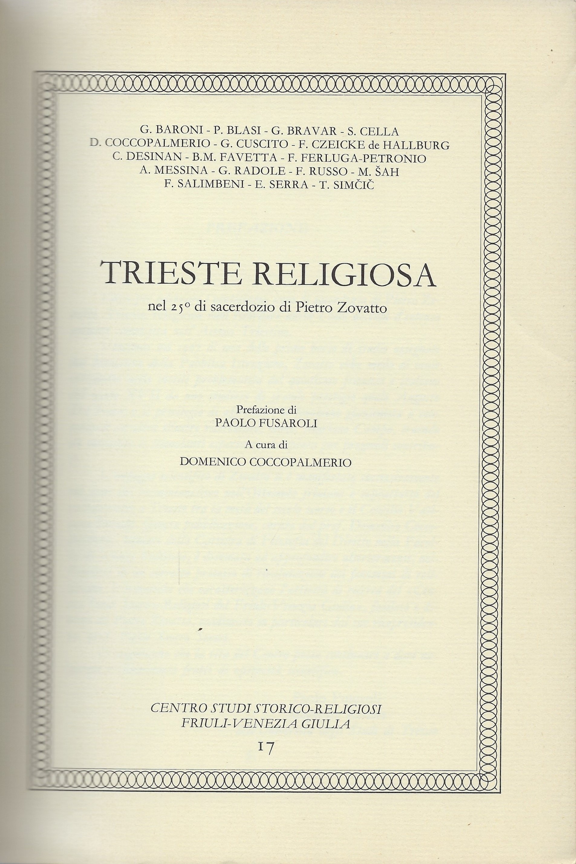 Trieste religiosa nel 25° di sacerdozio di Pietro Zovatto