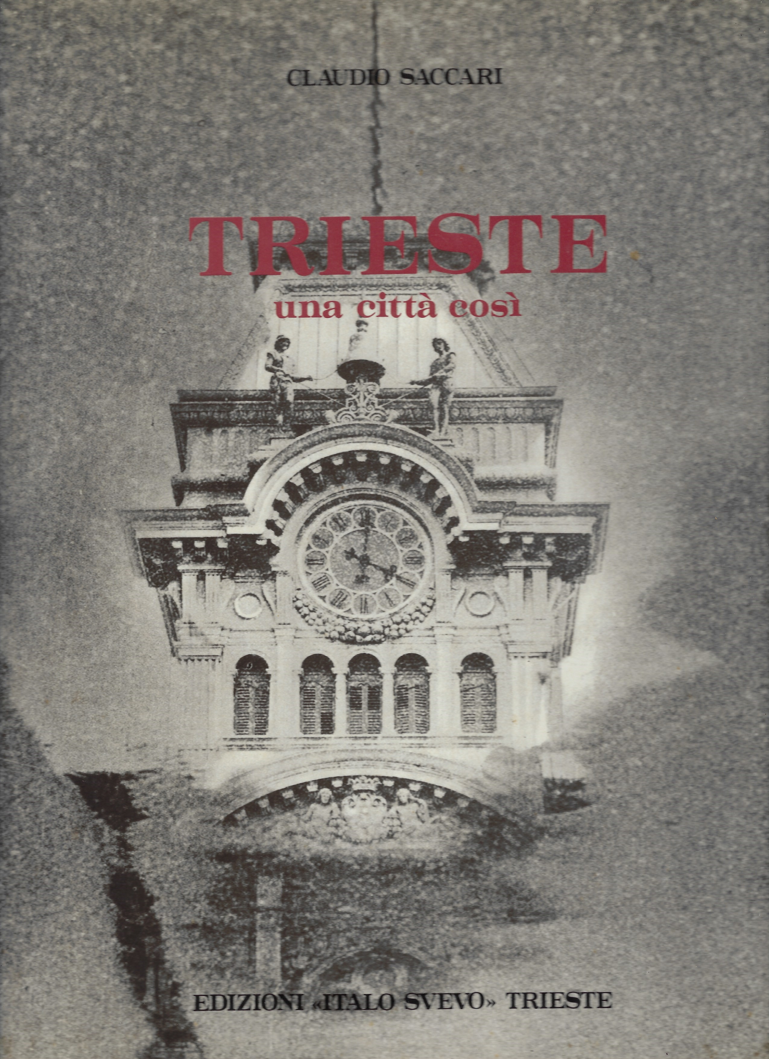 Trieste una città così