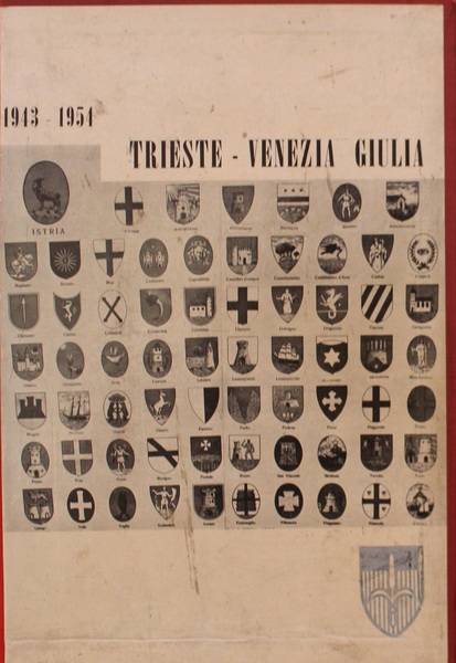 Trieste Venezia Giulia 1943-1954