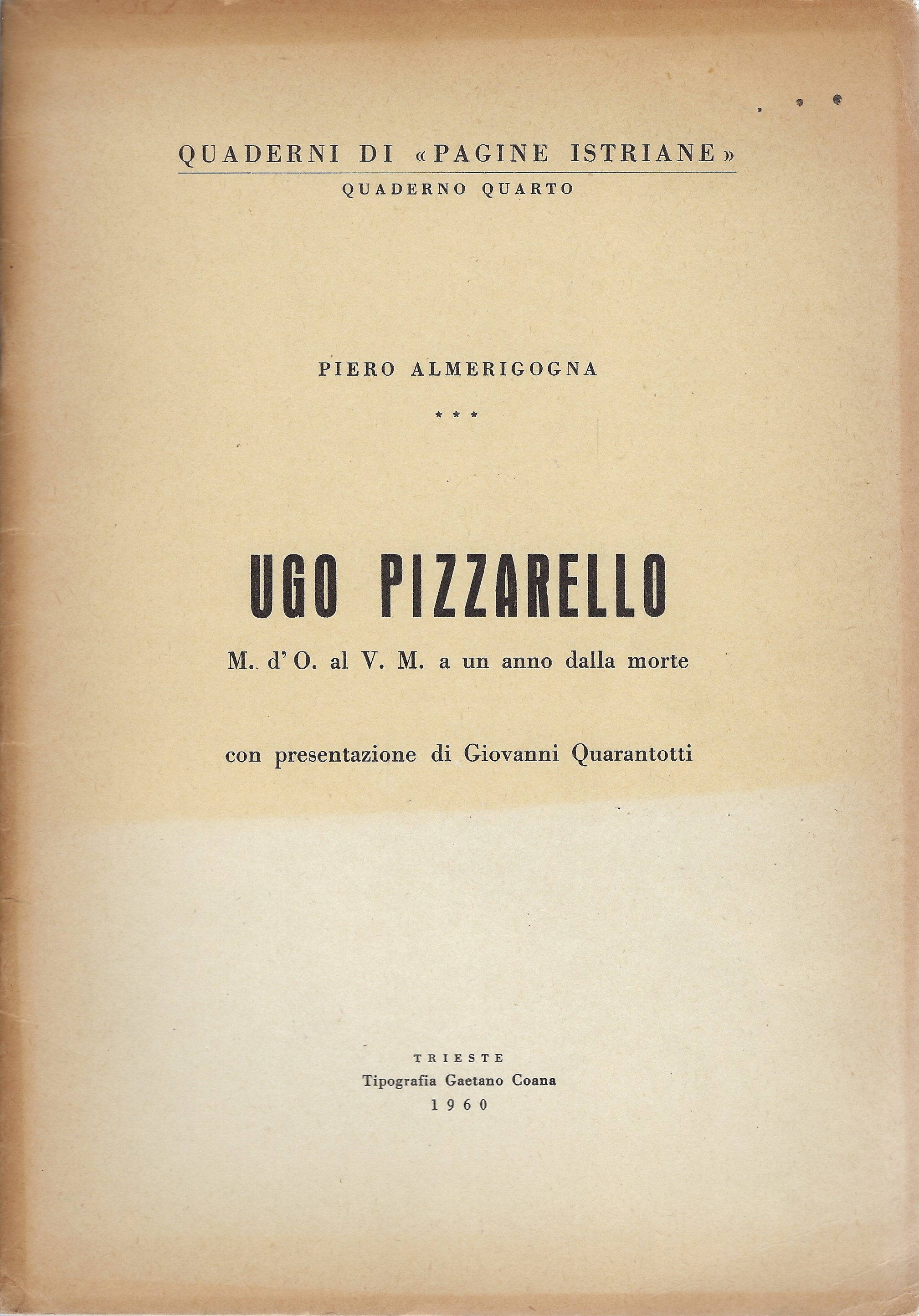 Ugo Pizzarello Medaglia d'oro al valore militare ad un anno …