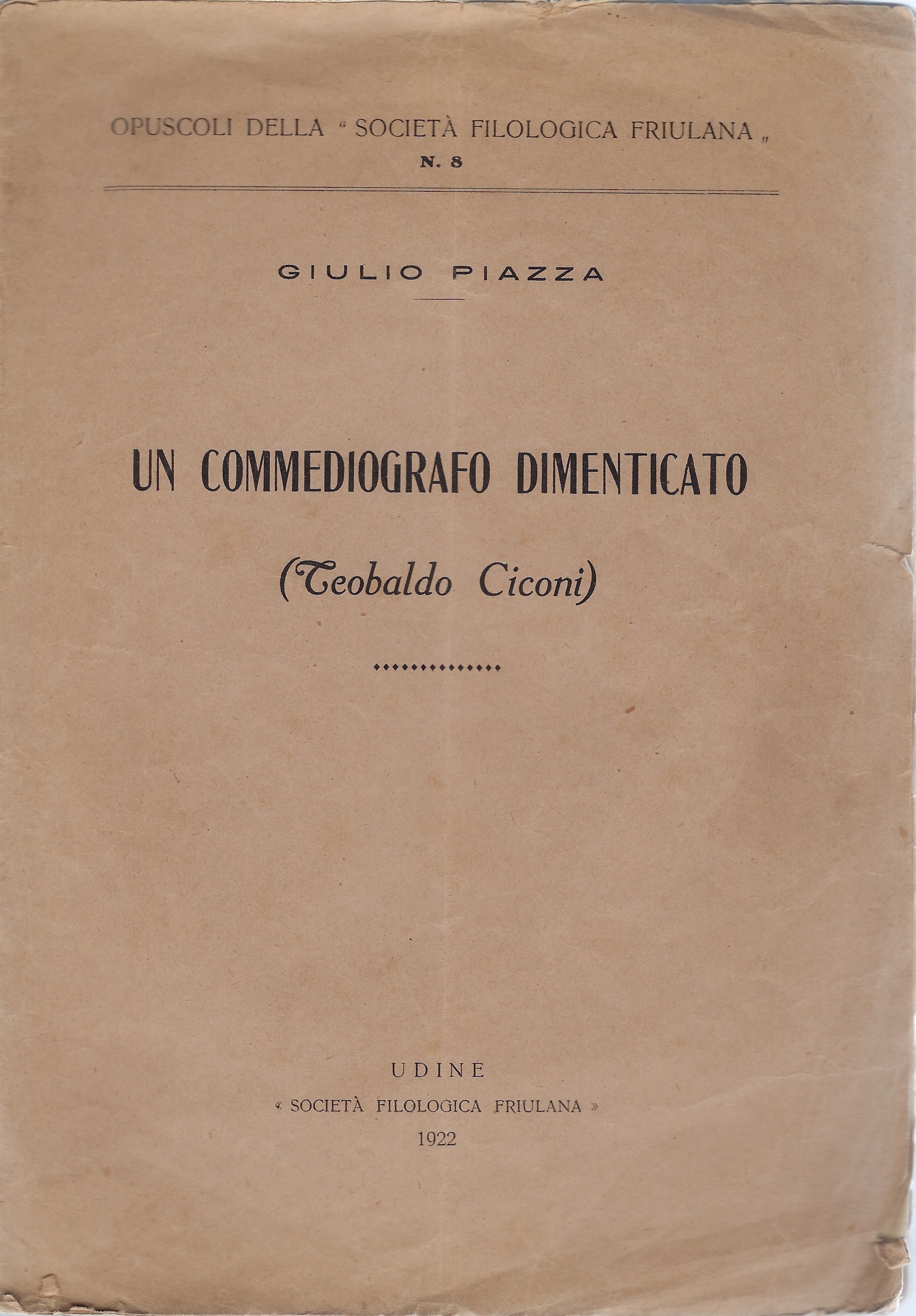 Un commediografo dimenticato (Teobaldo Ciconi)