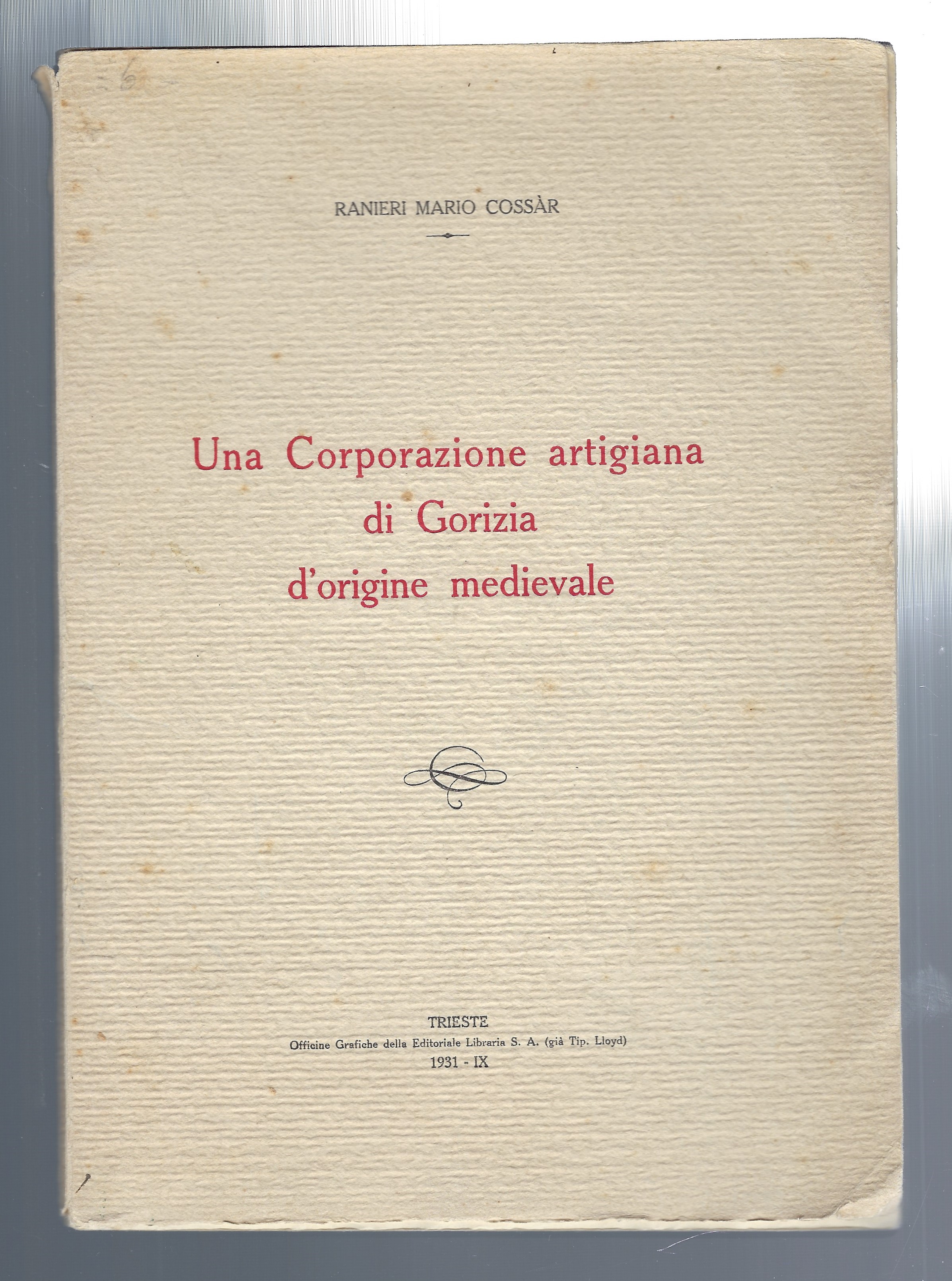 Una corporazione artigiana di Gorizia d'origne medievale