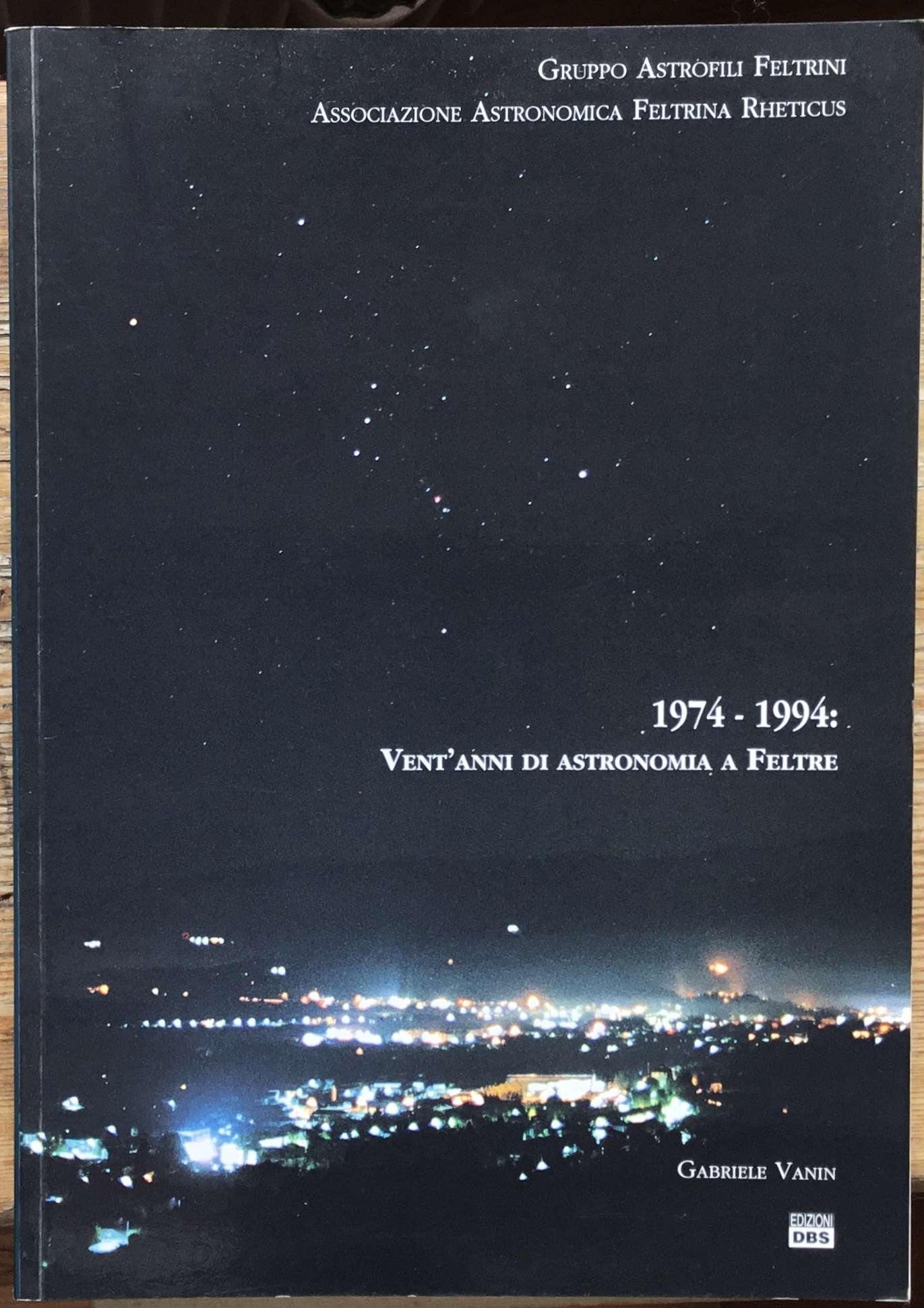 1974-1994 vent’anni di astronomia a Feltre