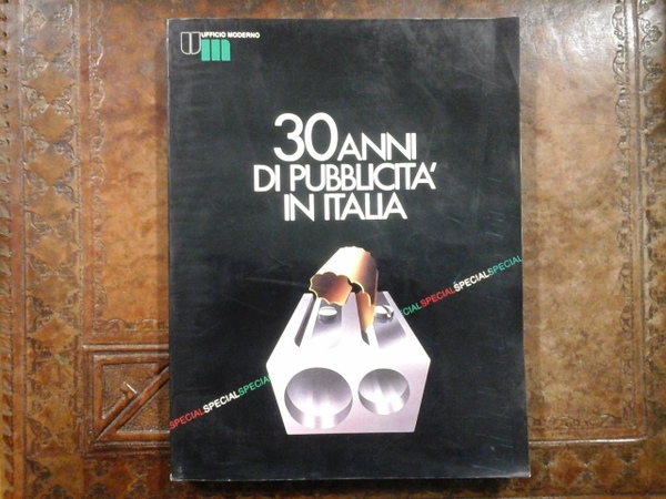30 anni di pubblicità in Italia