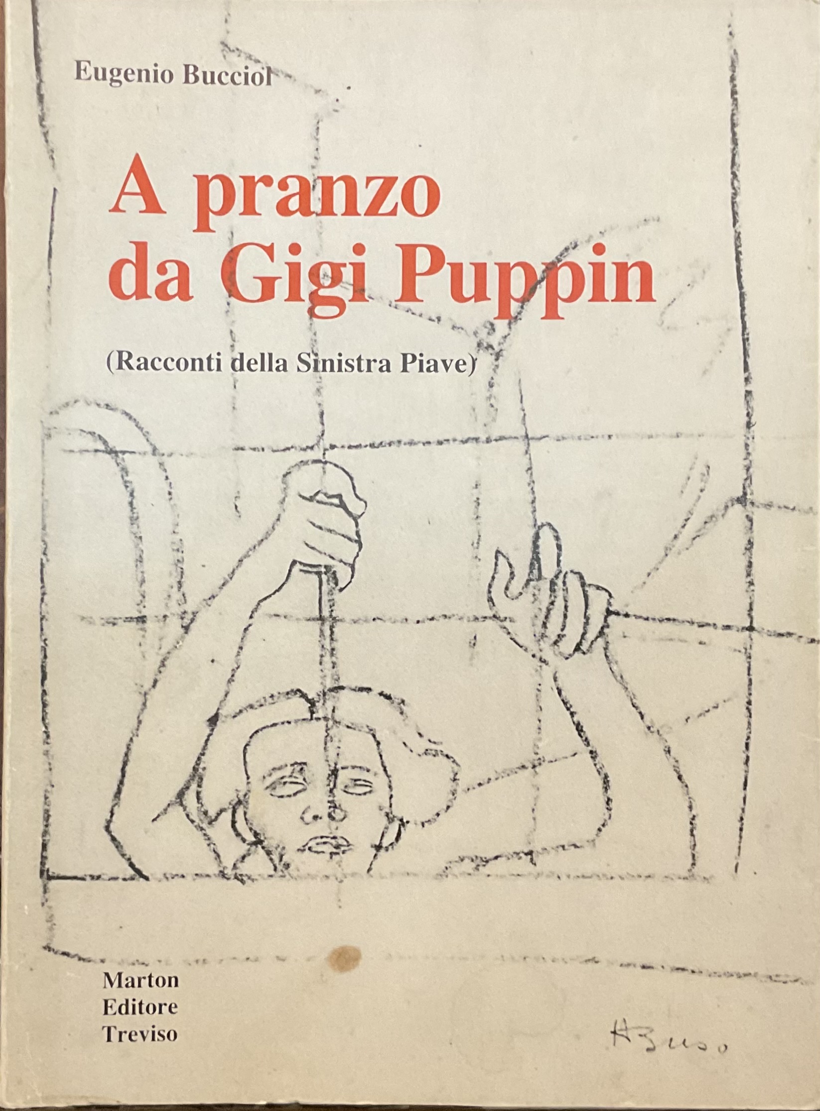 A pranzo da Gigi Puppin. (Racconti della Sinistra Piave)