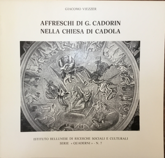 Affreschi di G. Cadorin nella chiesa di Cadola