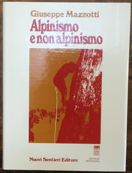 Alpinismo e non alpinismo