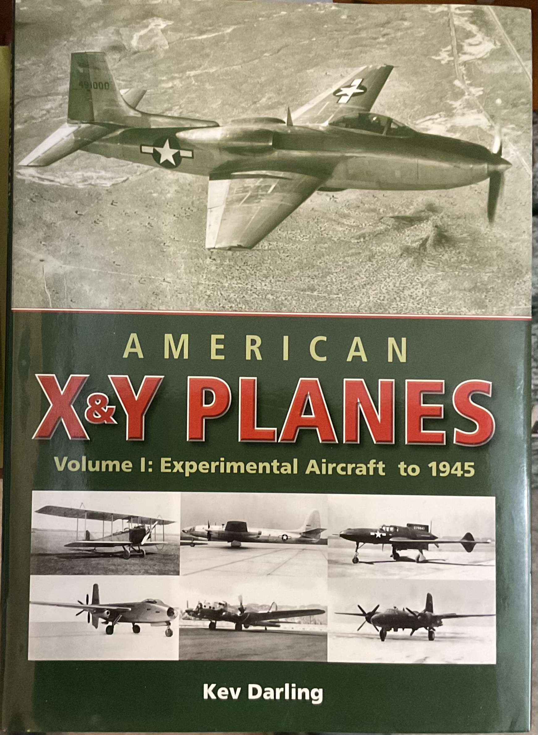American X & Y Planes. Vol. I: Experimental Aircraft to …