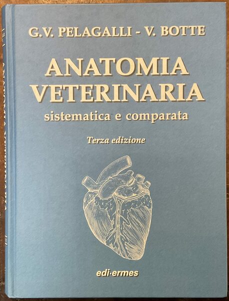 Anatomia veterinaria sistematica e comparata. Vol. 2