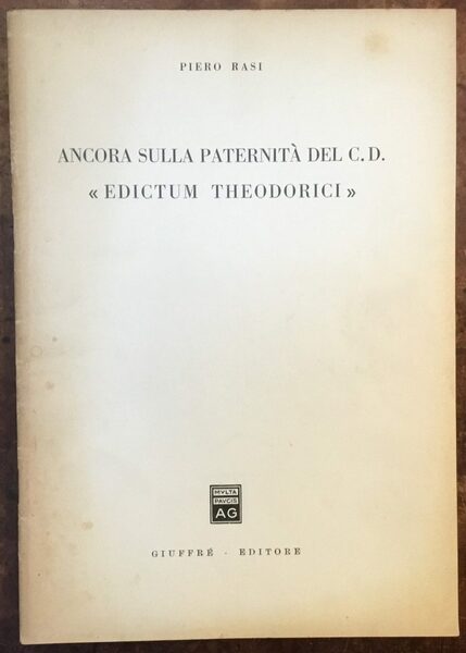 Ancora sulla paternità del c.d. ‘Edictum Theodorici’