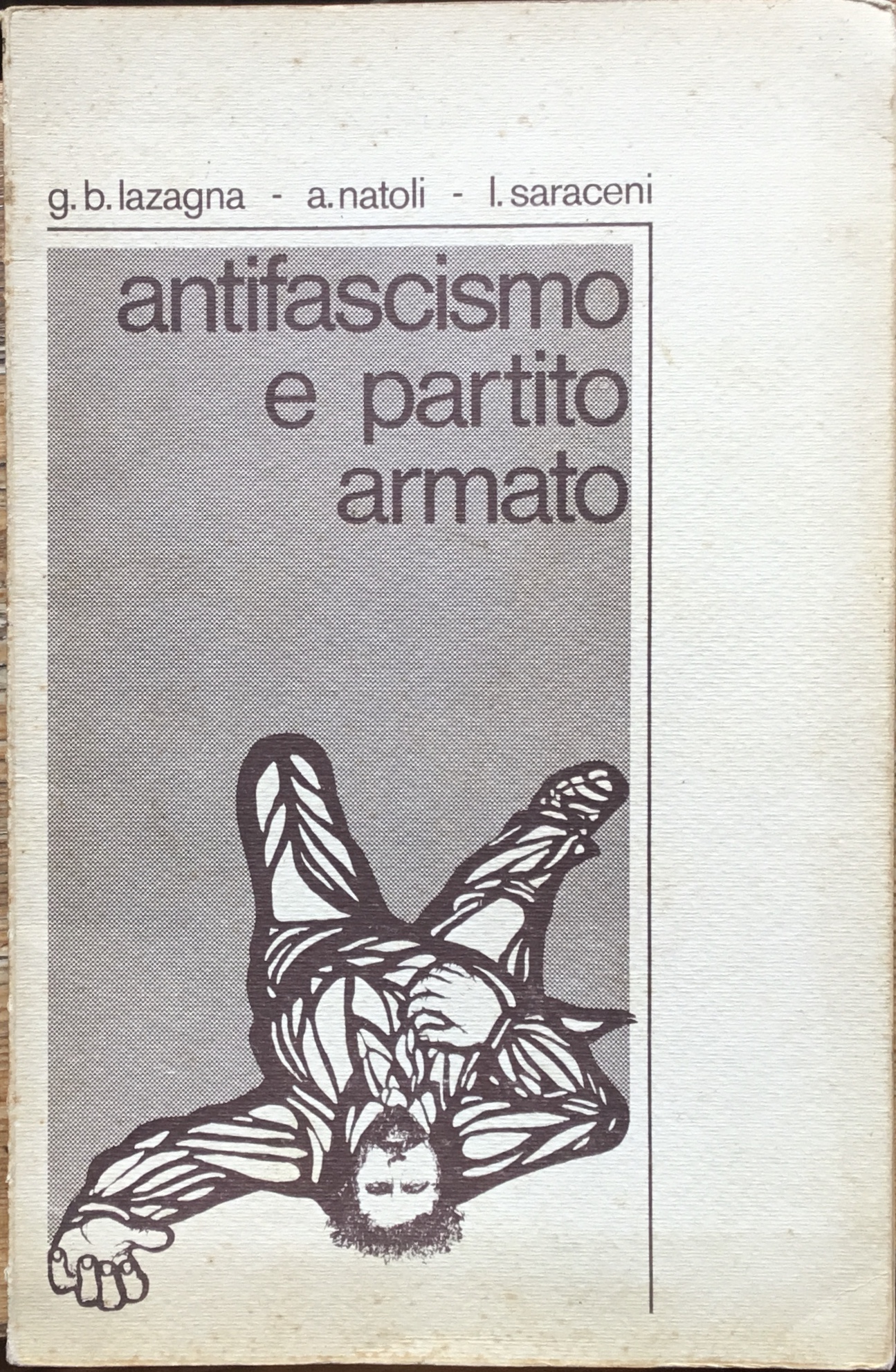 Antifascismo e partito armato.