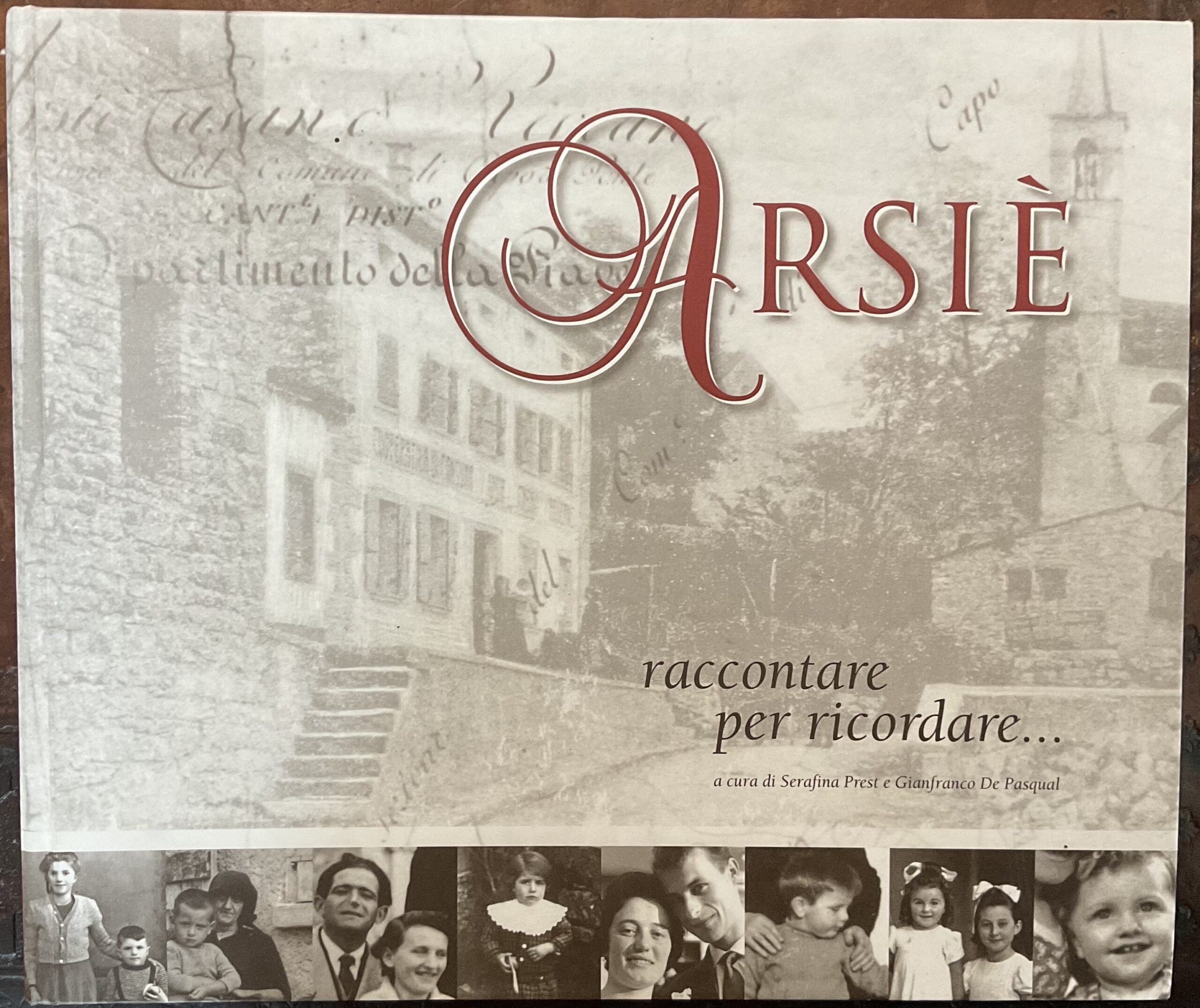 Arsiè raccontare per ricordare…