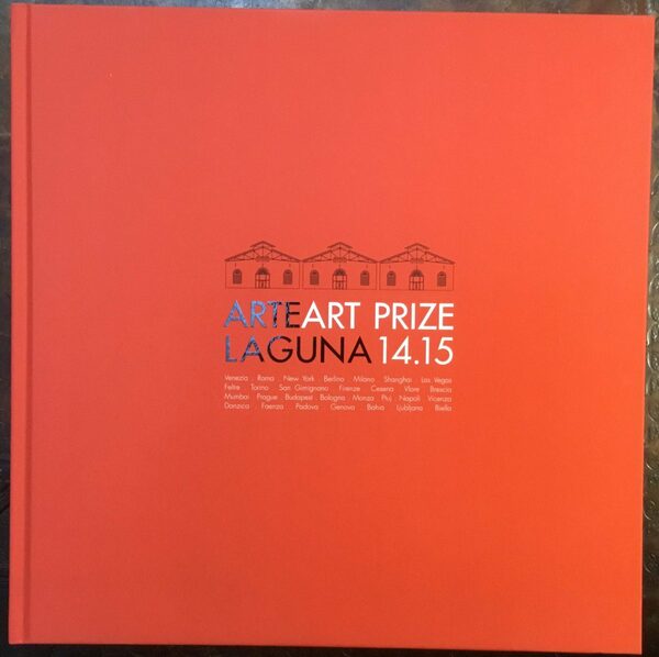 Arte Laguna Art Prize 14.15