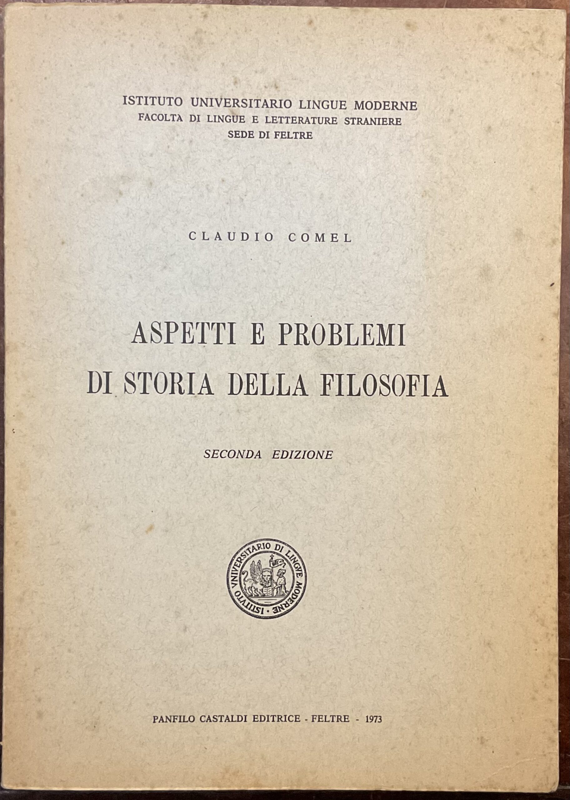 Aspetti e problemi di storia della filosofia. Seconda edizione