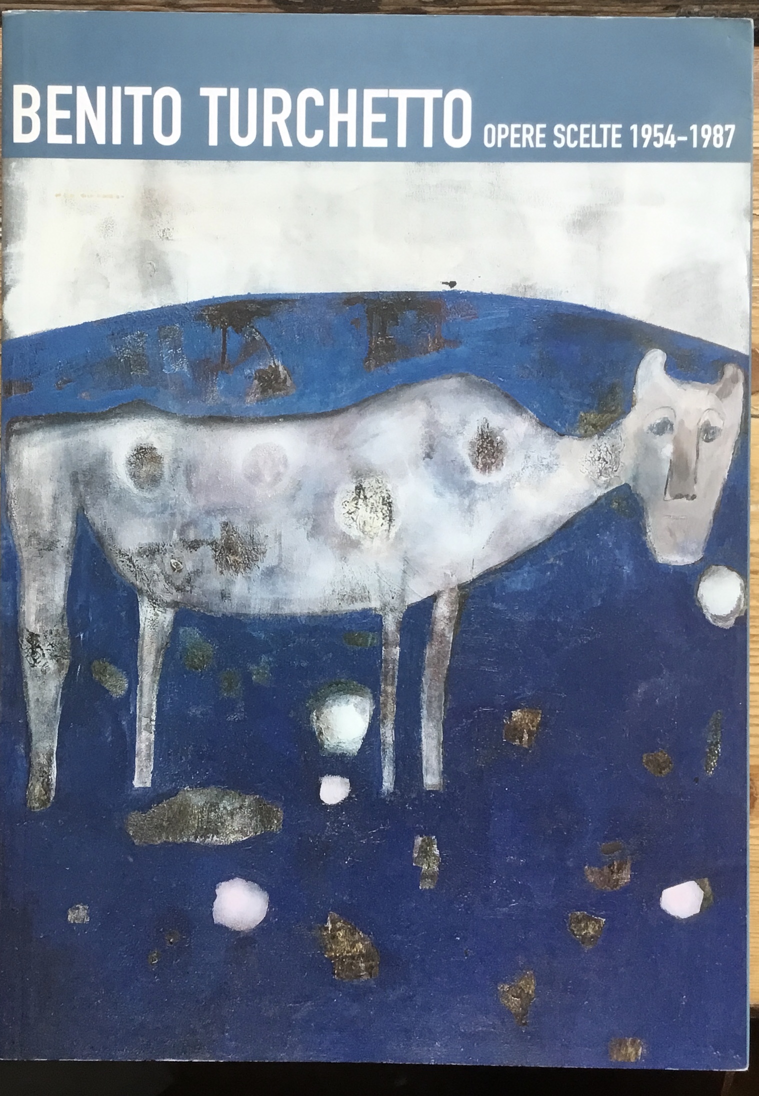 Benito Turchetto. Opere scelte 1954-1987