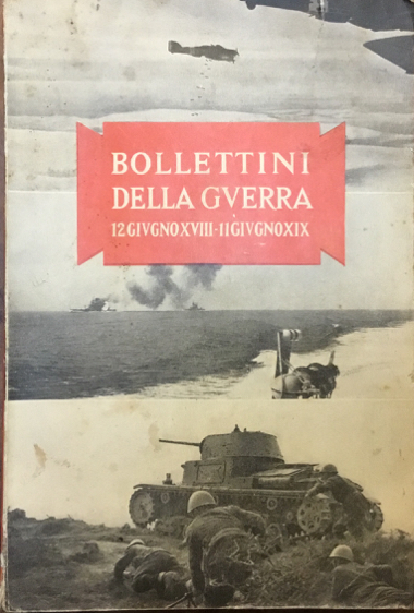 Bollettini della guerra, 12 giugno XVIII - 11 giugno XIX, …