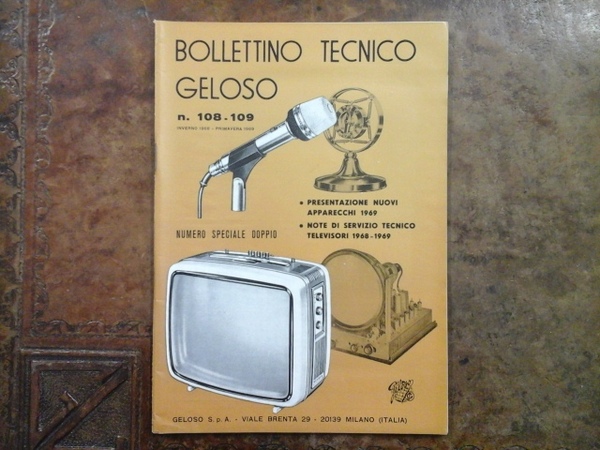 Bollettino tecnico Geloso num. 108-109. Autunno 1969. Numero speciale doppio