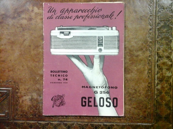 Bollettino tecnico Geloso num. 74. Primavera 1959. Magnetofono G256