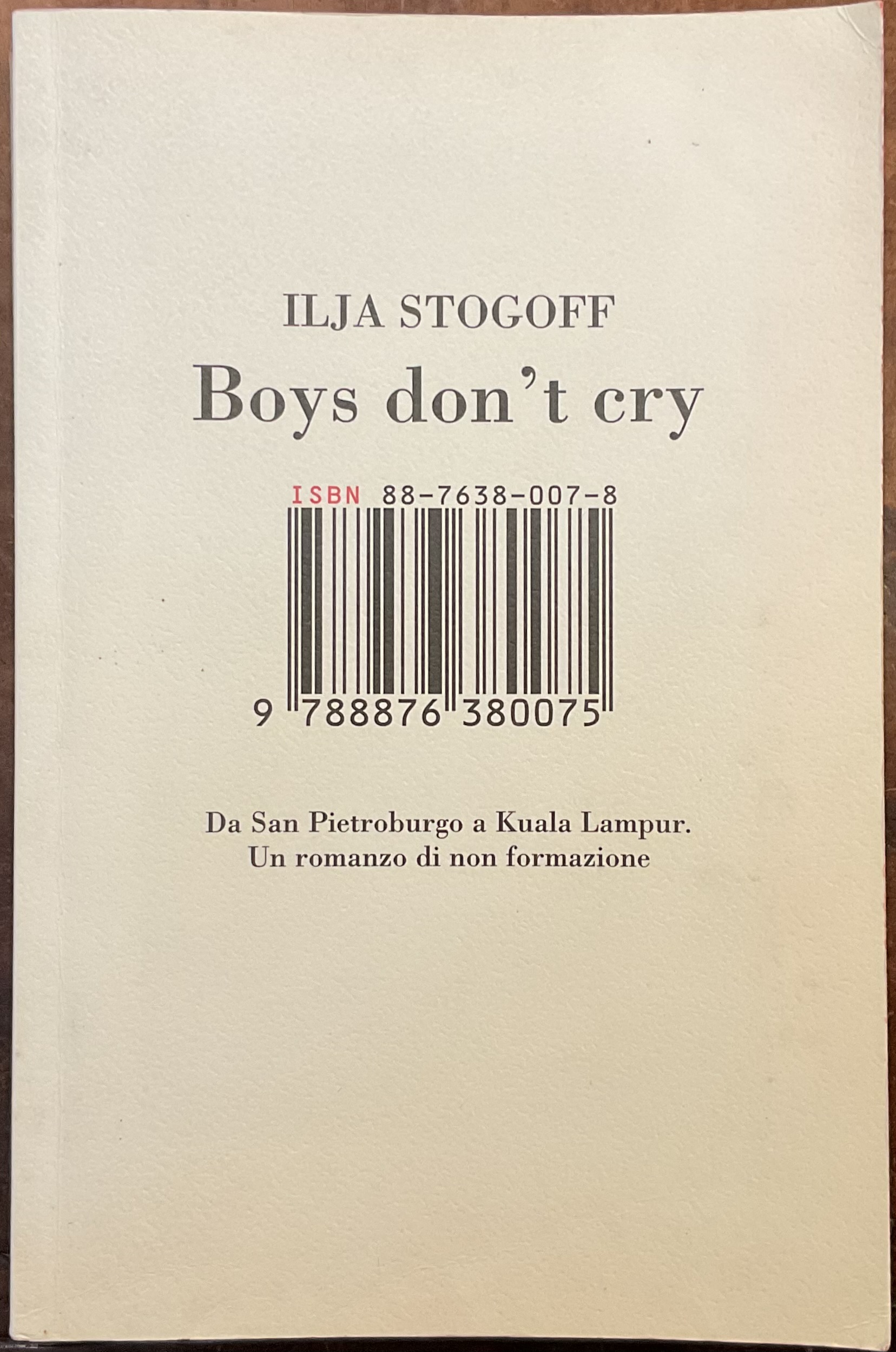 Boys don’t cry. Da San Pietroburgo a Kuala Lumpur. Un …