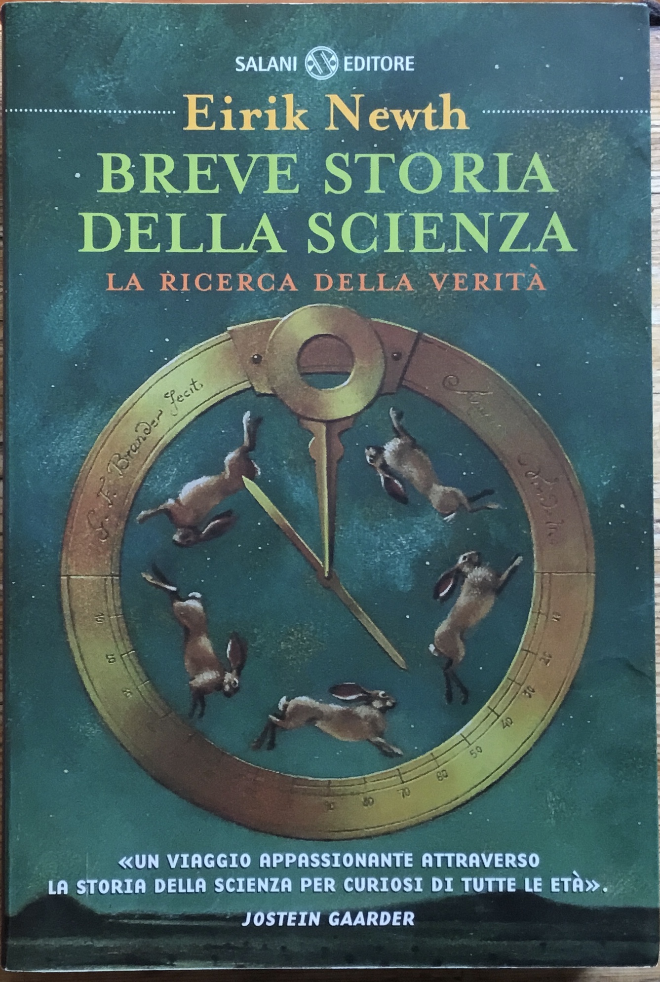 Breve storia della scienza. La ricerca della verità