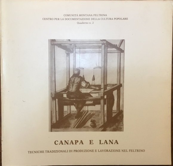 Canapa e lana. Tecniche tradizionali di produzione e lavorazione nel …