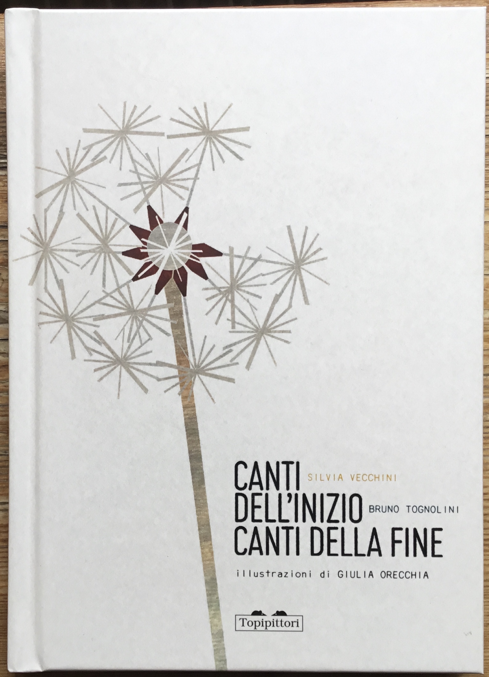 Canti dell’inizio Canti della fine