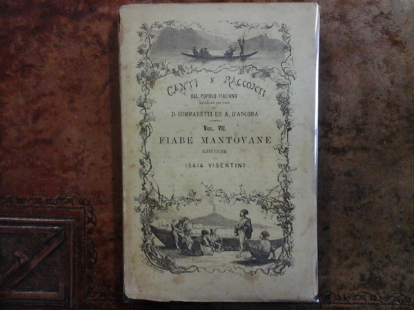CANTI E RACCONTI DEL POPOLO ITALIANO pubblicati per cura di …