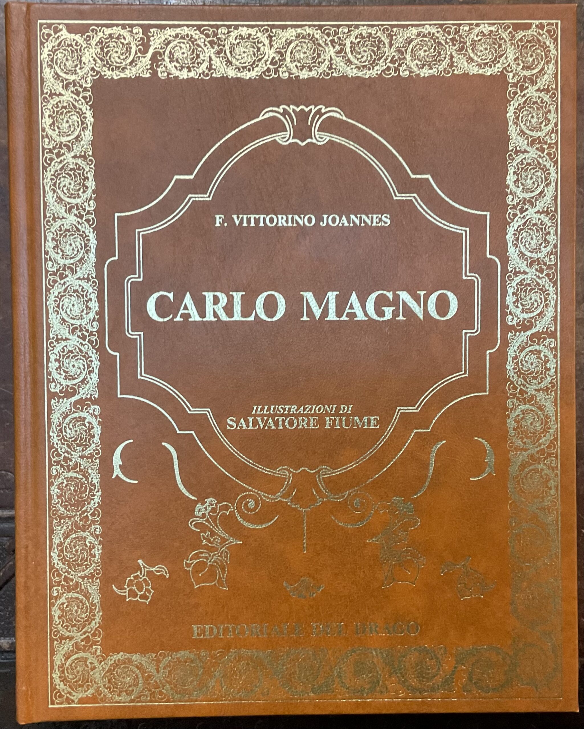 Carlo Magno. Illustrazioni di Salvatore Fiume