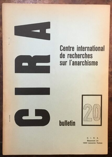 Centre international de recherches sur l'anarchisme. Bulletin 20. Avril 1970