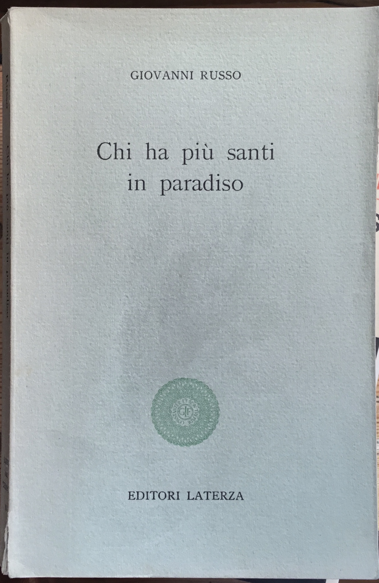 Chi ha più santi in paradiso