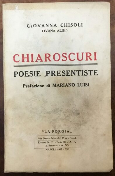 Chiaroscuri. Poesie presentiste