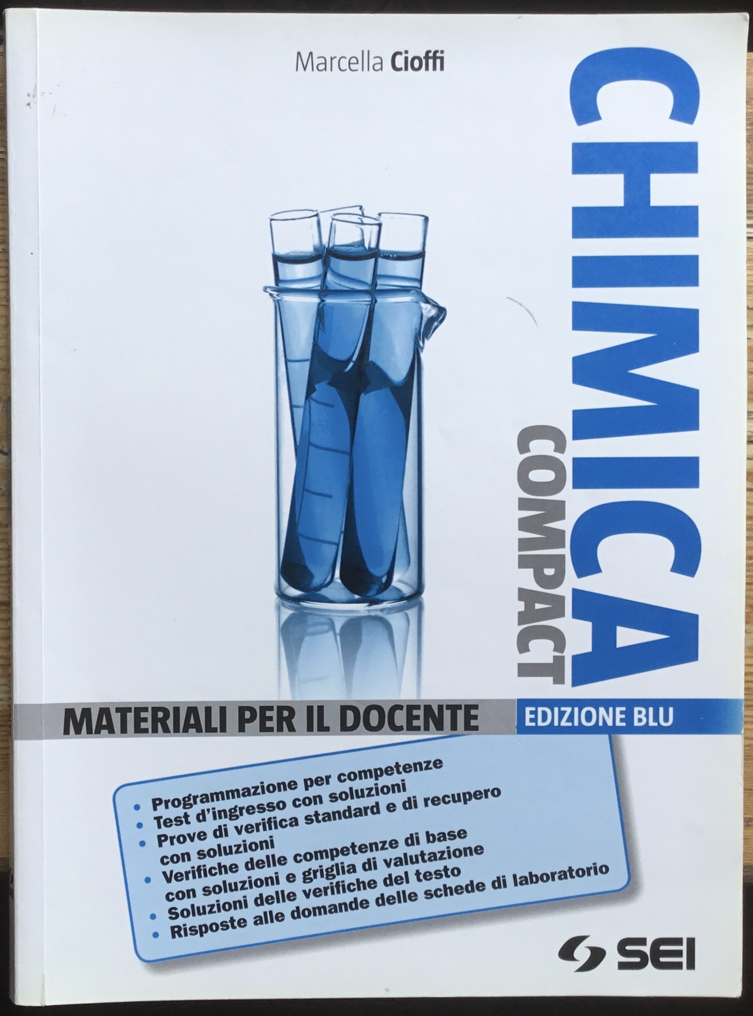 Chimica compact. Edizione blu. Materiali per il docente