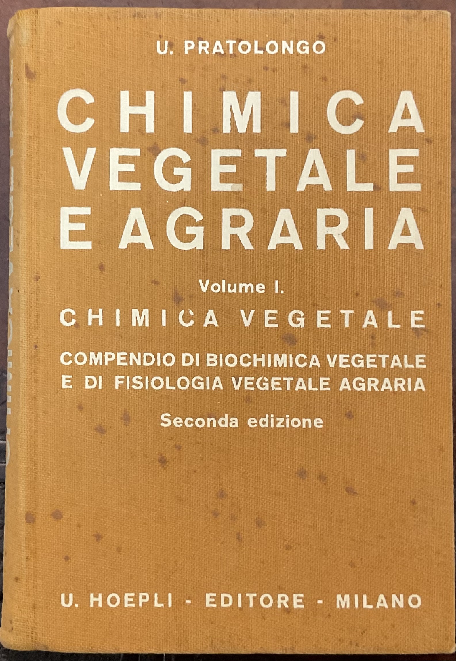 Chimica vegetale e agraria. Vol. 1.