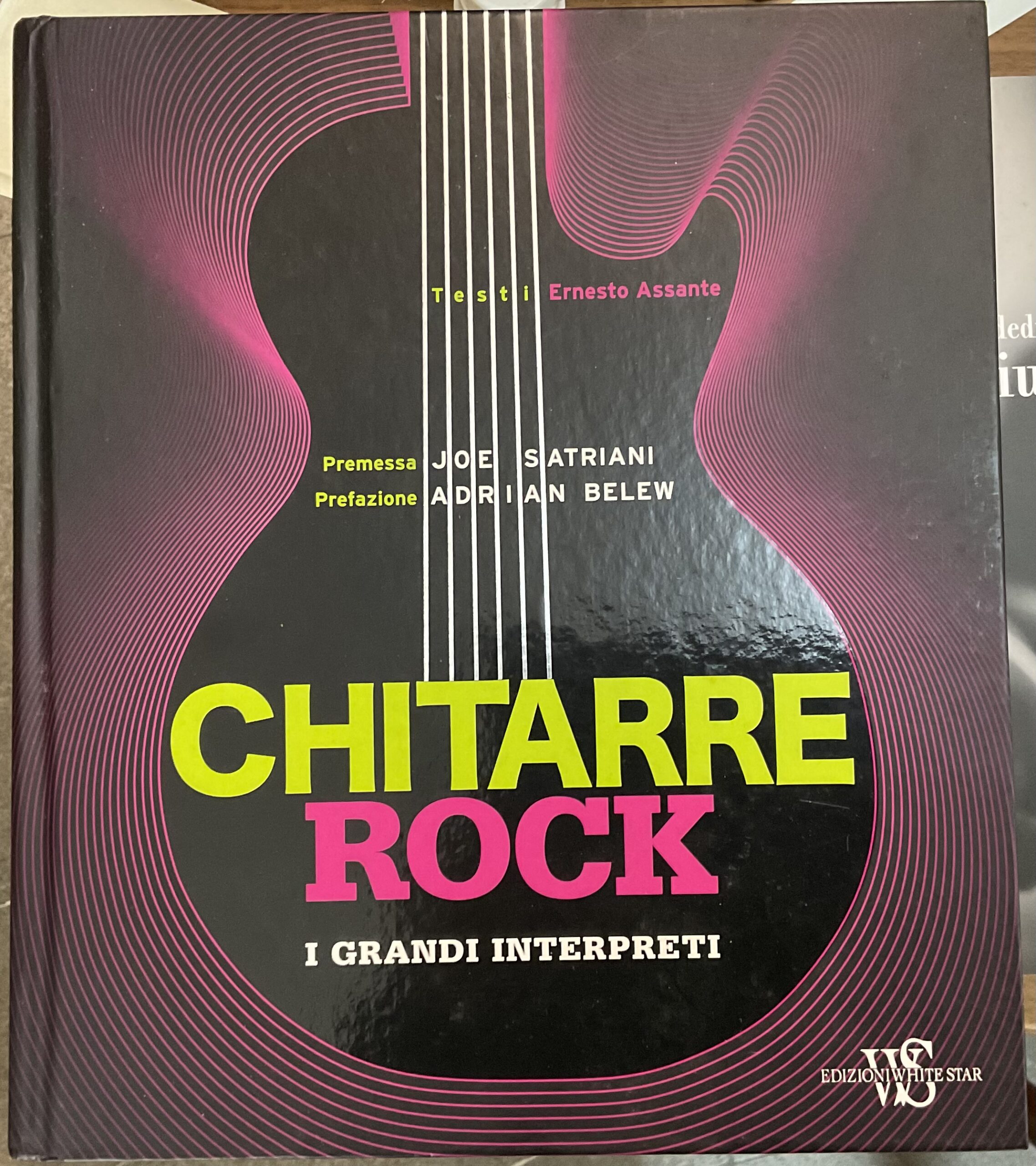 Chitarre Rock. I grandi interpreti