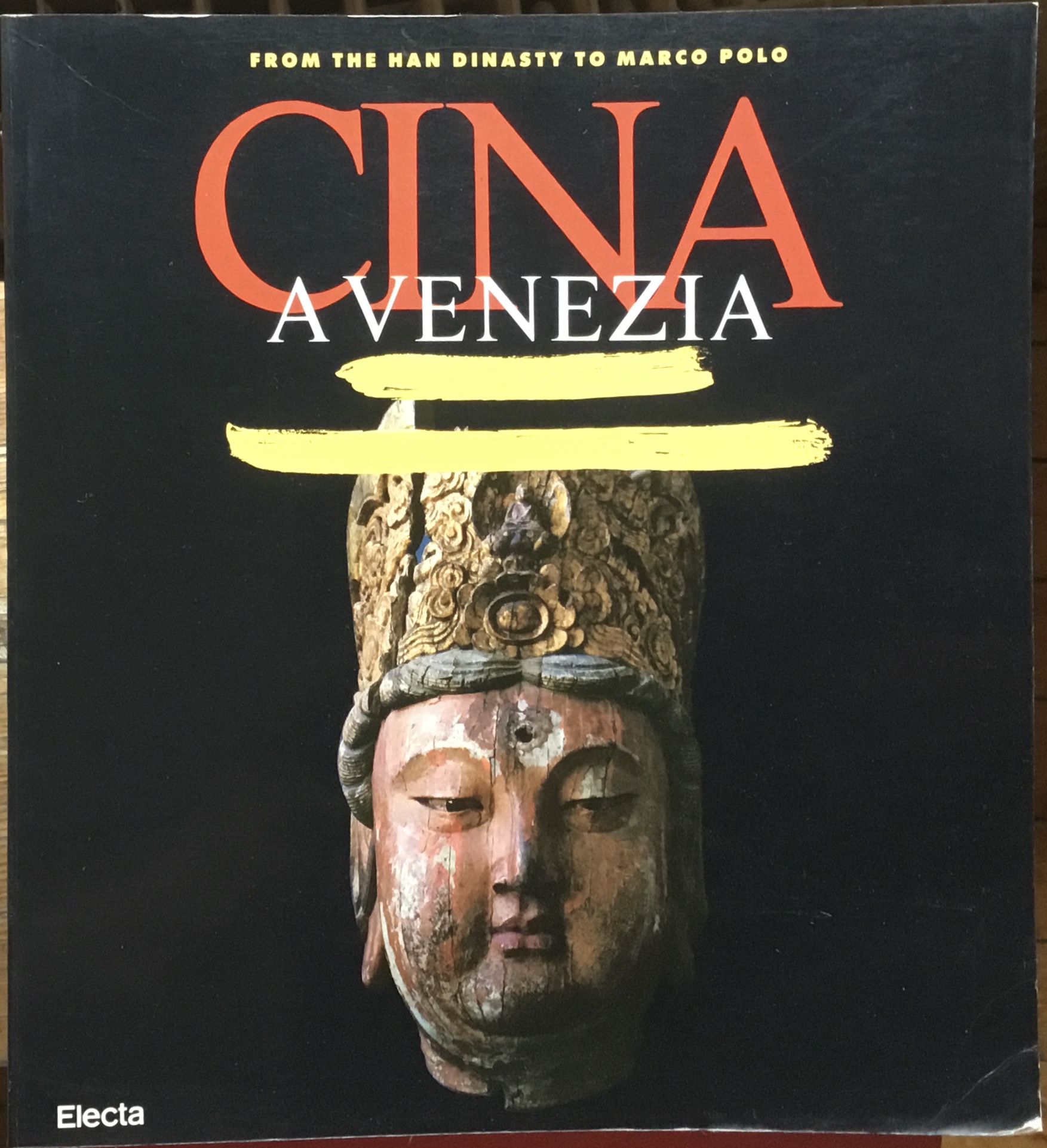 Cina a Venezia. From Dinasty to Marco Polo