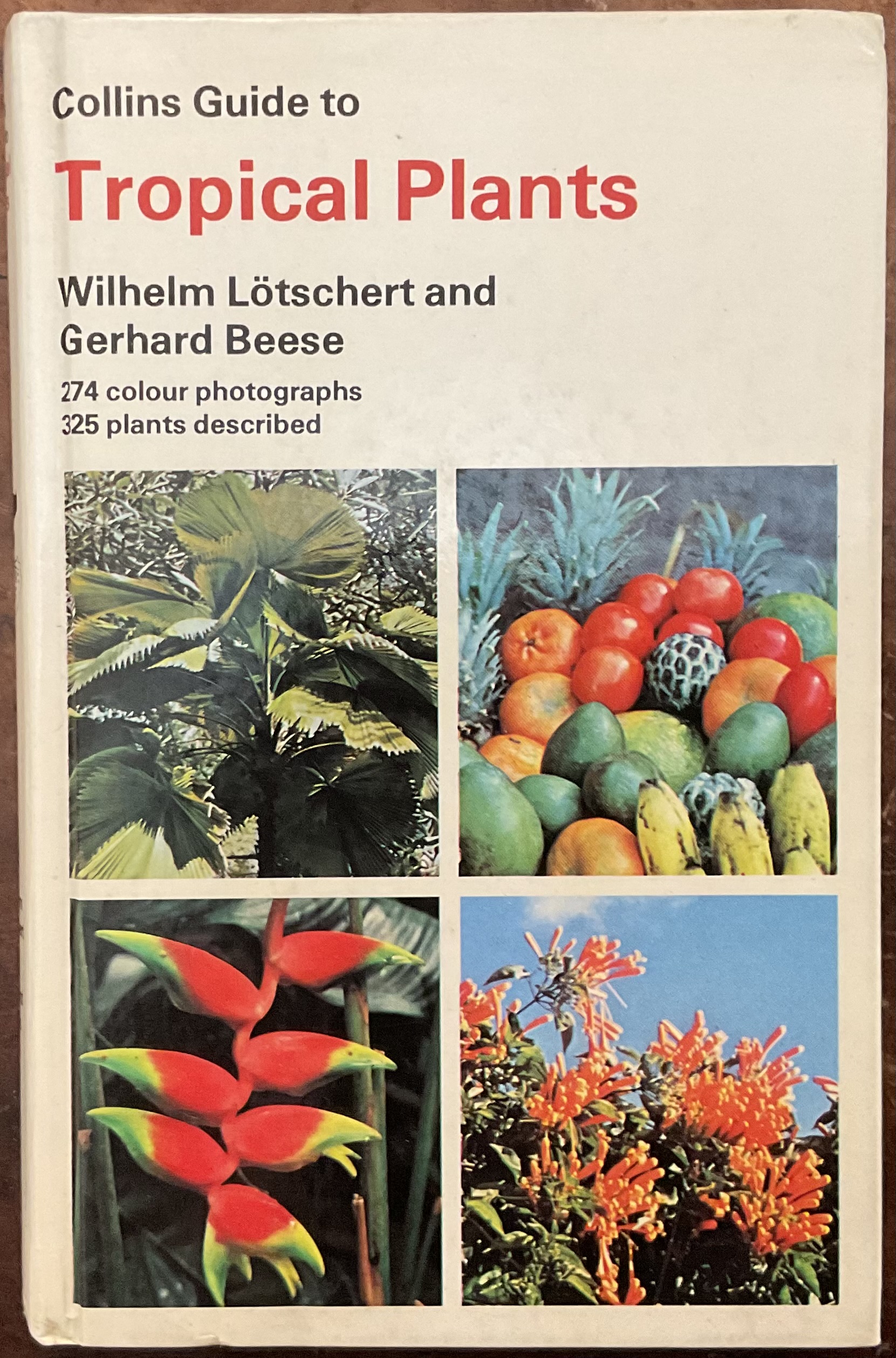 Collins Guide to Tropical Plants