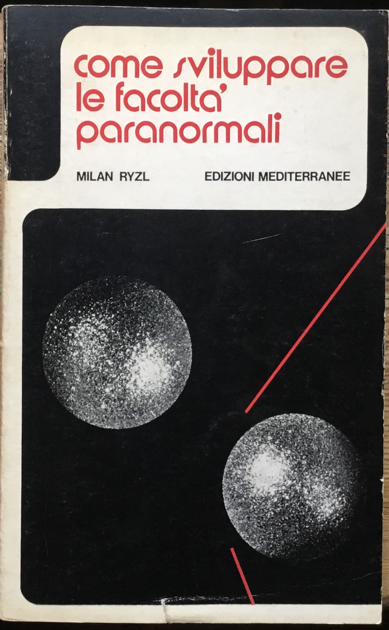 Come sviluppare le facoltà paranormali